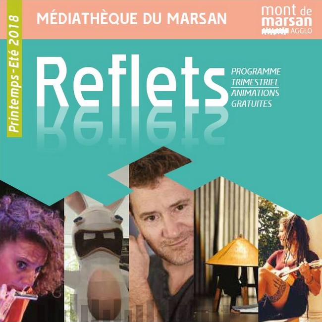 image : Couverture du Reflet 16 - Médiathèque Mont de Marsan Agglo