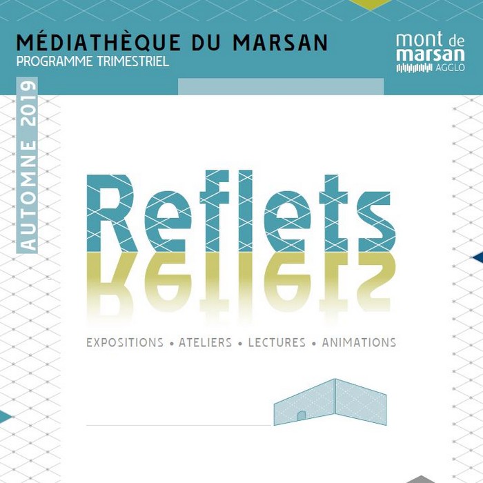 image : Couverture Reflet automne 2019 - Médiathèque Mont de Marsan Agglo