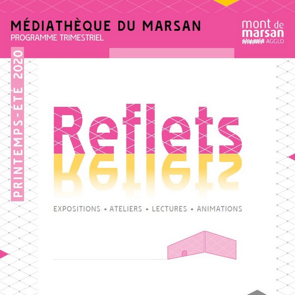 image : Couverture du programme Reflets printemps 2020 - Médiathèque du Marsan