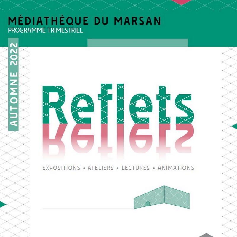 image : Couverture du Reflet Auromne 2022 - Médiathèque du Marsan